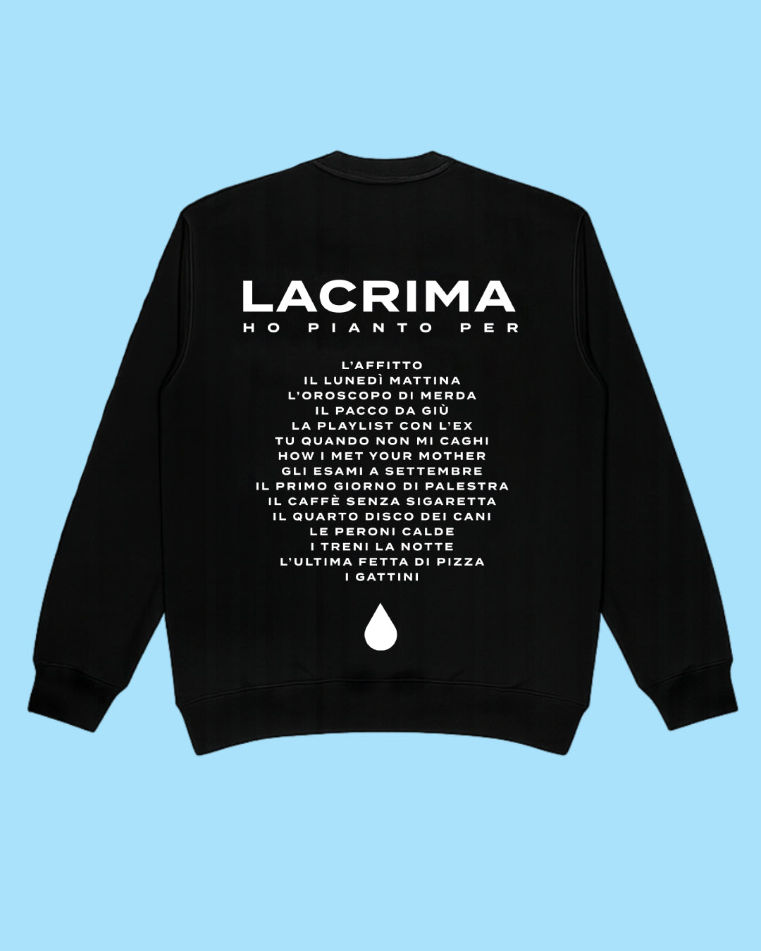 Felpa Girocollo Ho Pianto Per Nera